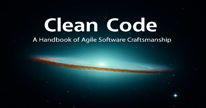 کاور کتاب «Clean Code» اثر رابرت سی. مارتین با تصویر کهکشان و عنوان راهنمای کدنویسی تمیز و قابل‌نگهداری